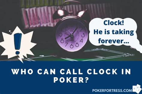 poker call the clock